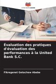 Évaluation des pratiques d'évaluation des performances à la United Bank S.C.