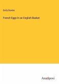 French Eggs In an English Basket
