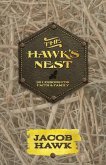 The Hawk's Nest: 90 Lessons for Faith & Family
