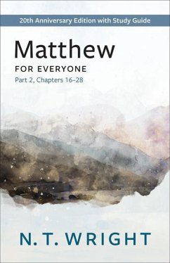 Matthew for Everyone, Part 2 - Wright, N T