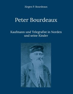 Peter Bourdeaux - Bourdeaux, Jürgen P.