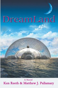 DreamLand - Pallamary, Matthew J.; Reeth, Ken