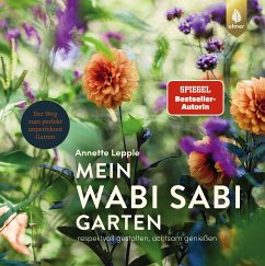 Mein Wabi Sabi-Garten (eBook, ePUB) - Lepple, Annette