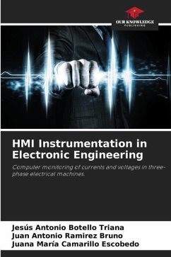 HMI Instrumentation in Electronic Engineering - Botello Triana, Jesús Antonio;Ramirez Bruno, Juan Antonio;Camarillo Escobedo, Juana María