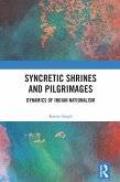 Syncretic Shrines and Pilgrimages (eBook, ePUB)