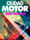 Ciudad motor (eBook, ePUB)