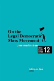 On the Legal Democratic Mass Movement