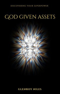 God Given Assets (eBook, ePUB) - Niles, Glenroy