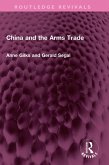 China and the Arms Trade (eBook, ePUB)