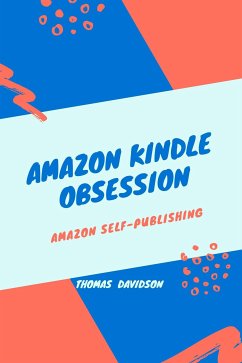 Amazon Kindle Obsession (eBook, ePUB) - Davidson, Thomas