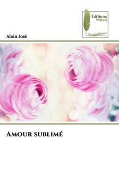 Amour sublimé - José, Alain