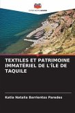 TEXTILES ET PATRIMOINE IMMATÉRIEL DE L'ÎLE DE TAQUILE