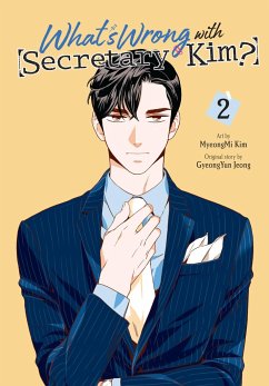 What's Wrong with Secretary Kim?, Vol. 2 - Kim, MyeongMi