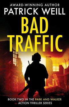 Bad Traffic - Weill, Patrick