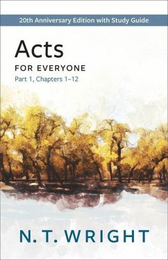 Acts for Everyone, Part 1 - Wright, N T