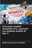 Principali modelli alimentari tra i pazienti con diabete mellito di tipo 2