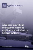 Advances in Artificial Intelligence Methods Applications in Industrial Control Systems