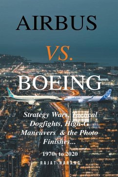 Airbus vs. Boeing - Narang, Rajat
