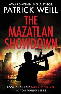 The Mazatlan Showdown - Weill, Patrick