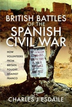 British Battles of the Spanish Civil War - Esdaile, Charles J