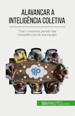 Alavancar a inteligência coletiva - Bronckart, Véronique