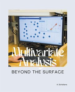 Multivariate Analysis Beyond the Surface - Scholtens, A.