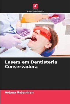 Lasers em Dentisteria Conservadora - Rajendran, Anjana