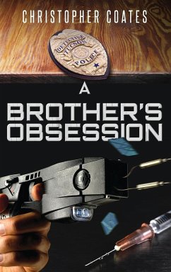 A Brother's Obsession - Coates, Christopher