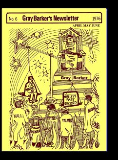 Gray Barker's Newsletter No. 6 (April,May,June) 1976 - Barker, Gray