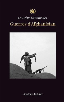 La Brève Histoire des Guerres d'Afghanistan (1970-1991) - Academy Archives
