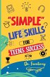 Simple Life Skills for Teens Success - Bild 1