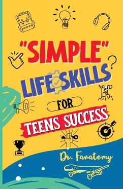 Simple Life Skills for Teens Success - Fanatomy