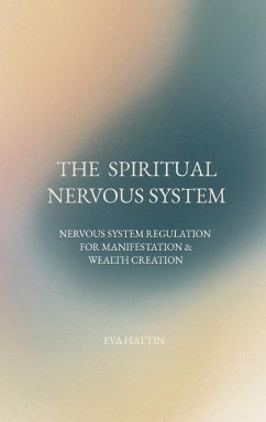 THE SPIRITUAL NERVOUS SYSTEM - Hattin, Eva