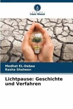 Lichtpause: Geschichte und Verfahren - EL-Dabaa, Medhat;Shaheen, Rasha