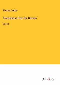 Translations from the German - Carlyle, Thomas