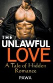 The Unlawful Love