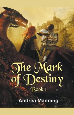 The Mark of Destiny - Manning, Andrea