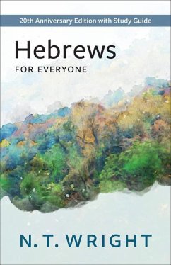 Hebrews for Everyone - Wright, N T