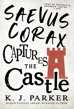 Saevus Corax Captures the Castle - Parker, K J