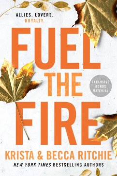 Fuel the Fire - Ritchie, Krista;Ritchie, Becca