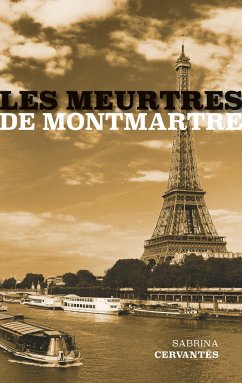 Les Meurtres de Montmartre - Cervantès, Sabrina