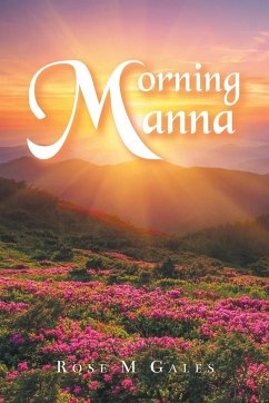 Morning Manna - Gales, Rose M