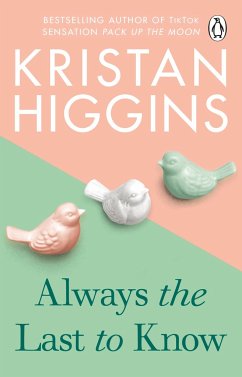 Always the Last to Know - Higgins, Kristan