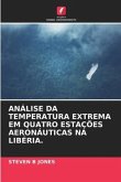 ANÁLISE DA TEMPERATURA EXTREMA EM QUATRO ESTAÇÕES AERONÁUTICAS NA LIBÉRIA.