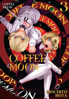 Coffee Moon, Vol. 3 - Bota, Mochito