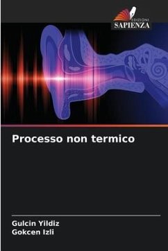 Processo non termico - Yildiz, Gulcin;Izli, Gokcen