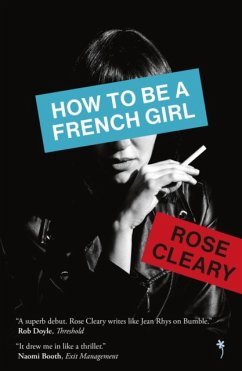 How to be a French Girl - Cleary, Rose