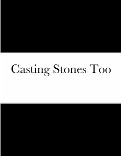 Casting Stones Too - Johnson, Derrick