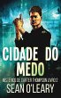 Cidade do Medo - Bild 1