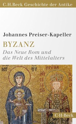 Byzanz - Preiser-Kapeller, Johannes